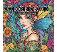 Fairies and Pixies: Coloring Book