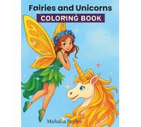 Fairies and Unicorns: Coloring Book