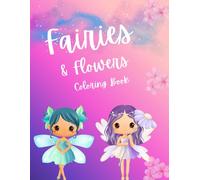 Fairies & Flowers Coloring Book1