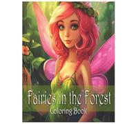 Fairies in the Forest Coloring Book
