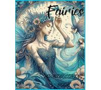 Fairies Magical Nature Forest Butterflies Adult Coloring Book