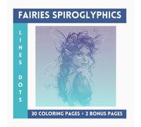 Fairies Spiroglyphics Lines And Dots: One Color Coloring Book With Unique Ilustraions To Discover
