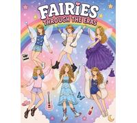 Fairies Through the Eras: A Cute & Enchanting Coloring Book for Music Lovers and Coloring Fans