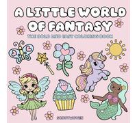 Fairies, Unicorns, Mermaids & More: The Bold and Easy Coloring Book (A Bold & Easy Coloring Book)