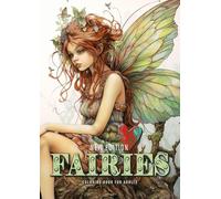 Fairies whimsical Coloring Book for Adults New Edition: Fairies Coloring Book Grayscale | Fairy Grayscale Coloring Book whimsical | happy cute sad and bored faires| A4|