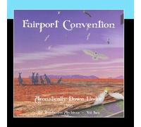 Fairport Convention - Acoustically Down Under [Import]