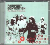 Fairport Convention - Classic Collection