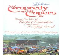 Fairport Convention & Friends - Cropredy Capers: 25 Years Of F