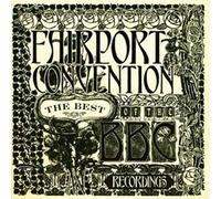 Fairport Convention - The Best Of The BBC Recordings