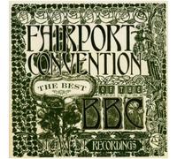 Fairport Convention - The Best Of The Bbc Recordings