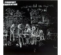 Fairport Convention - What We Did on Our Holidays