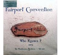 Fairport Convention - Who Knows [Vinilo]