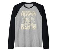 Fairway to Heaven Ahí es Donde papá es Golf Dad Camiseta Manga Raglan