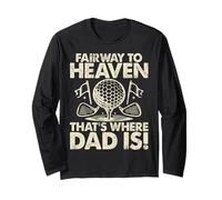 Fairway to Heaven Ahí es Donde papá es Golf Dad Manga Larga