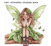 Fairy Affirmation Coloring Book: Cute Coloring Book