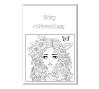 Fairy affirmations colouring book
