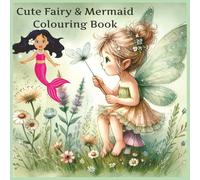 Fairy and Mermaid Colouring Book: Pictures for Children or Adults to colour in (Children's Colouring Books)