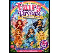 Fairy Dreams: A Magical Coloring Adventure: Rainbow Magic Fairy Coloring Book for Kids