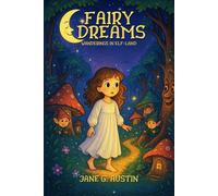 Fairy dreams or, Wanderings in Elf-land: with original Illustrations