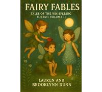 Fairy Fables: Tales of the Whispering Forest - Volume II