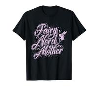 Fairy Fairy Nerd Madre Camiseta