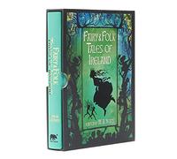 Fairy & Folk Tales of Ireland: Slip-Cased Edition: 11 (Arcturus Slipcased Classics)