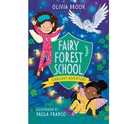 Fairy Forest School: Starlight Adventure: Book 6