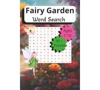 Fairy Garden Word Search: Word Search with Easy-to-Read Print About Fairy Gardens and Faires | 6x9 inches, 110 pages | 50+ puzzles...Gift for Kids ... old, School, Perfect Activity Book for Girls