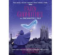 Fairy Godmother: An Enchanters Tale: 1 (The Enchanters)