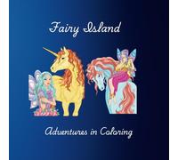 Fairy Island: An Adventure in Coloring Fantasy