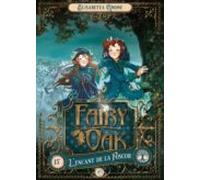 Fairy Oak 2. L'encant de la Foscor