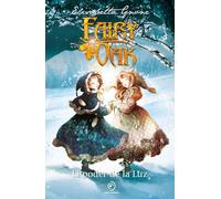 Fairy Oak 3. El poder de la Luz (Infantil Juvenil)