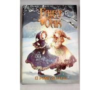 Fairy Oak. El Poder De La Luz