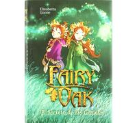 Fairy Oak: el secreto de las gemelas