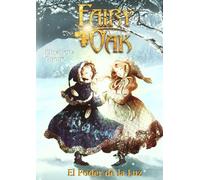 FAIRY OAK III-EL PODER DE LA LUZ
