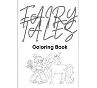 Fairy Tale Colouring: Fairy Tale Book