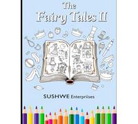 Fairy Tale Magic: Coloring Adventures Part 2: 12 Enchanting Characters for Young Artists Ages 3-6