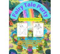 Fairy Tale Party Dot To Dot Coloring books for Adults Relaxation.It contains 47 pictures of chemist,prince charming and other pictures.Large Print Size.This book size is 8.5*11 inches.
