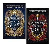 Fairy Tale Retelling Series By Scarlett St. Clair 2 Books Collection Set (Mountains Made of Glass & Apples Dipped in Gold)