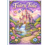 Fairy Tale: The Coloring Book with Whimsy