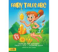Fairy Tales ABC: A Magical Alphabet Journey