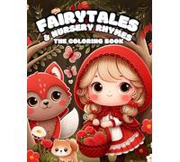 Fairy Tales and Nursey Rhymes, The Coloring Book