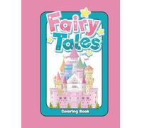 Fairy Tales Coloring Book