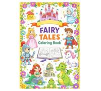 Fairy Tales Coloring Book: A Magical Coloring Adventure for Kids Who Love Fairy Tales