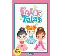 Fairy Tales coloring book for 2 years old and more - princesses coloring book for kids and toddlers