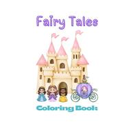 Fairy Tales Coloring Book for Kids