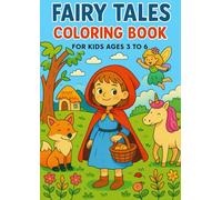 Fairy Tales Coloring Book for Kids Ages 3-6: A Magical Collection of 25 Whimsical Coloring Pages with Princesses, Dragons, Gnomes, Unicorns and ... Scenes (I miei primi libri da colorare)