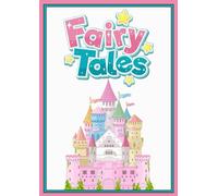Fairy Tales Coloring Book for kids Ages4-8: Cute and Easy Princess, Castle and Magical Fairy Tale Characters for Ages 4-8