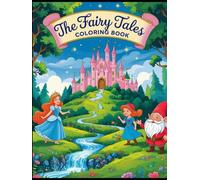 Fairy Tales Coloring Book in Gray Style: kids fairy tales, coloring, fun , creative, activity, motors skills, imagination