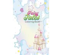 Fairy tales: Cute small world colouring book